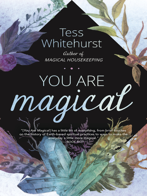 Title details for You Are Magical by Tess Whitehurst - Available